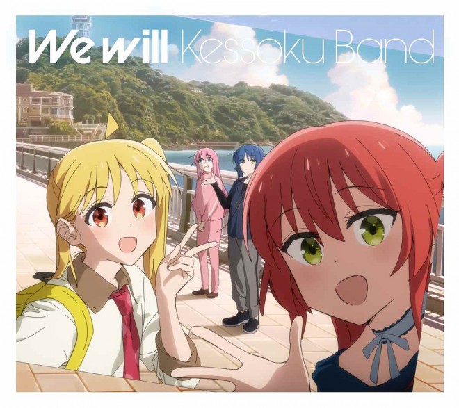 Kessoku Band’s We Will (Sony Music Entertainment, Released on September 6, 2024)