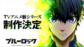 Anime Blue Lock Season 3 Announced: “Neo Egoist League” Arc to Be Adapted