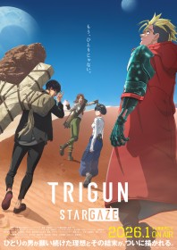 TRIGUN STARGAZE Anime Final Chapter Set for January 2026 Broadcast